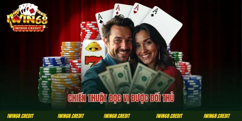 Chiến thuật đọc vị được đối thủ
