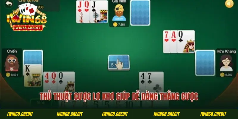 Thủ thuật cược lơ khơ giúp dễ dàng thắng cược