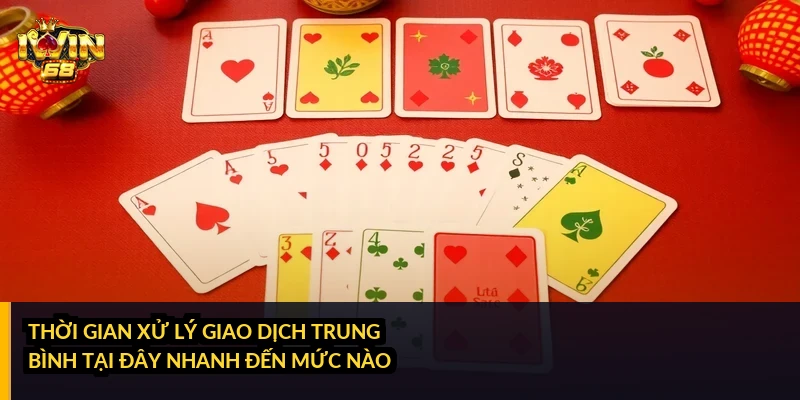 Thời gian xử lý giao dịch trung bình tại đây nhanh đến mức nào?